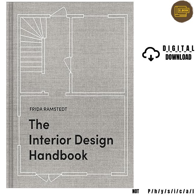 The Interior Design Handbook: Furnish, Dec, Frida Ramstedt 2020