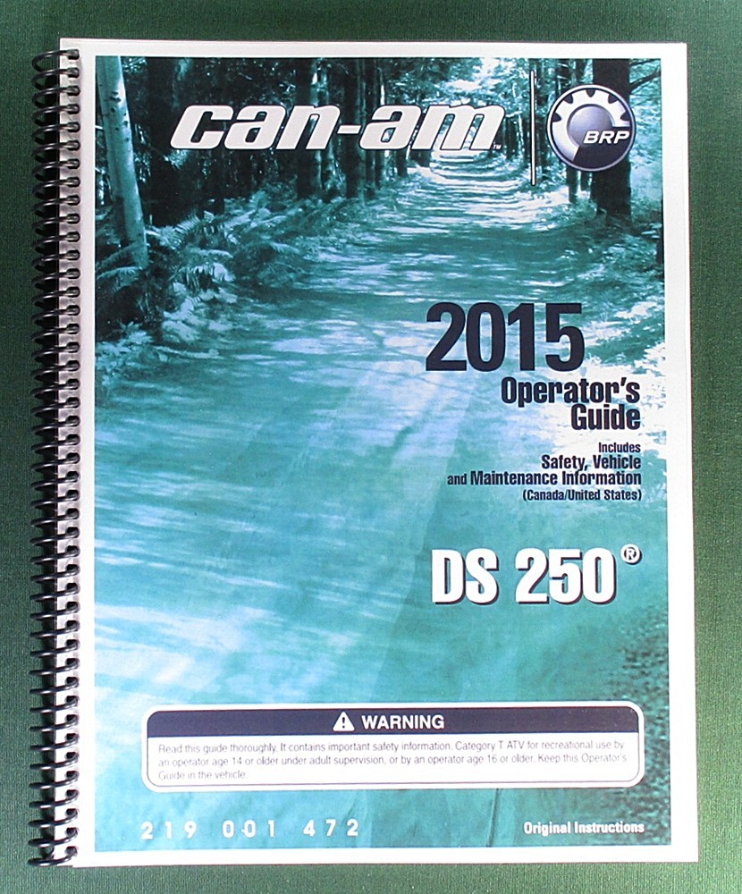2015 Can-Am DS 250 Operator’s Manual: 140 pages & protective Covers!