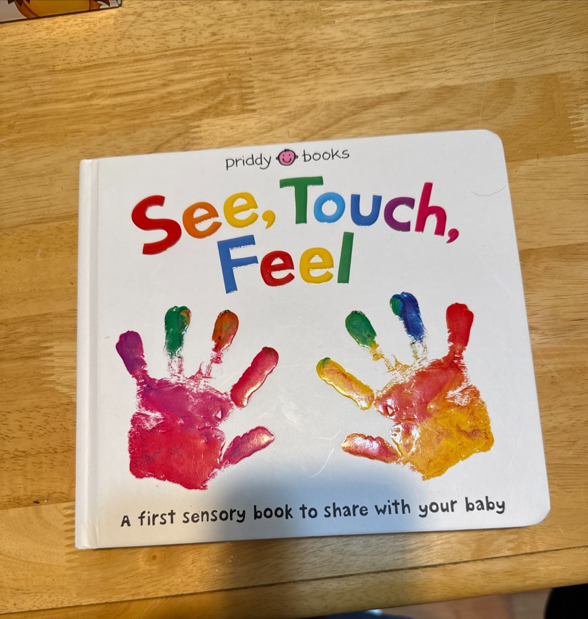 See, Touch, Feel: A First Sensory Book – Board book By Priddy, Roger – GOOD