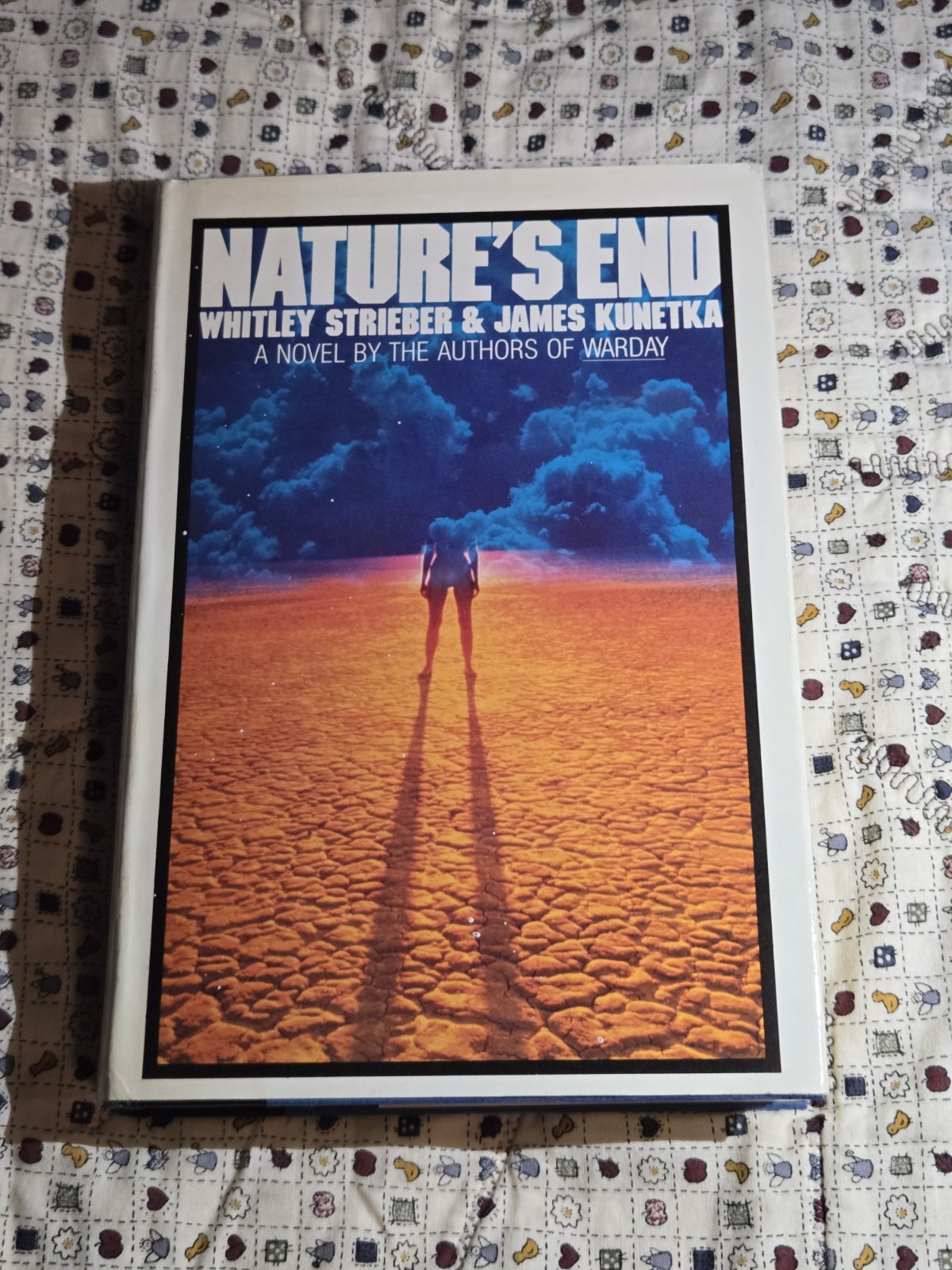 Nature’s End by James W. Kunetka and Whitley Strieber (1986, Hardcover)
