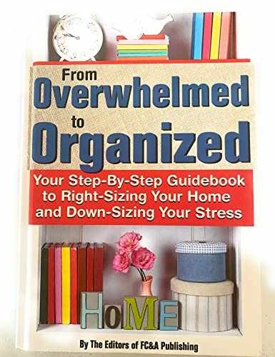 From Overwhelmed to Organized – Your – Hardcover, by FC&A – Very Good
