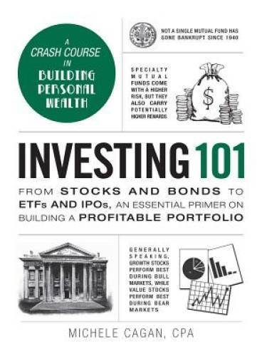 Investing 101: From Stocks and Bonds to ETFs and IPOs, an Essential – VERY GOOD