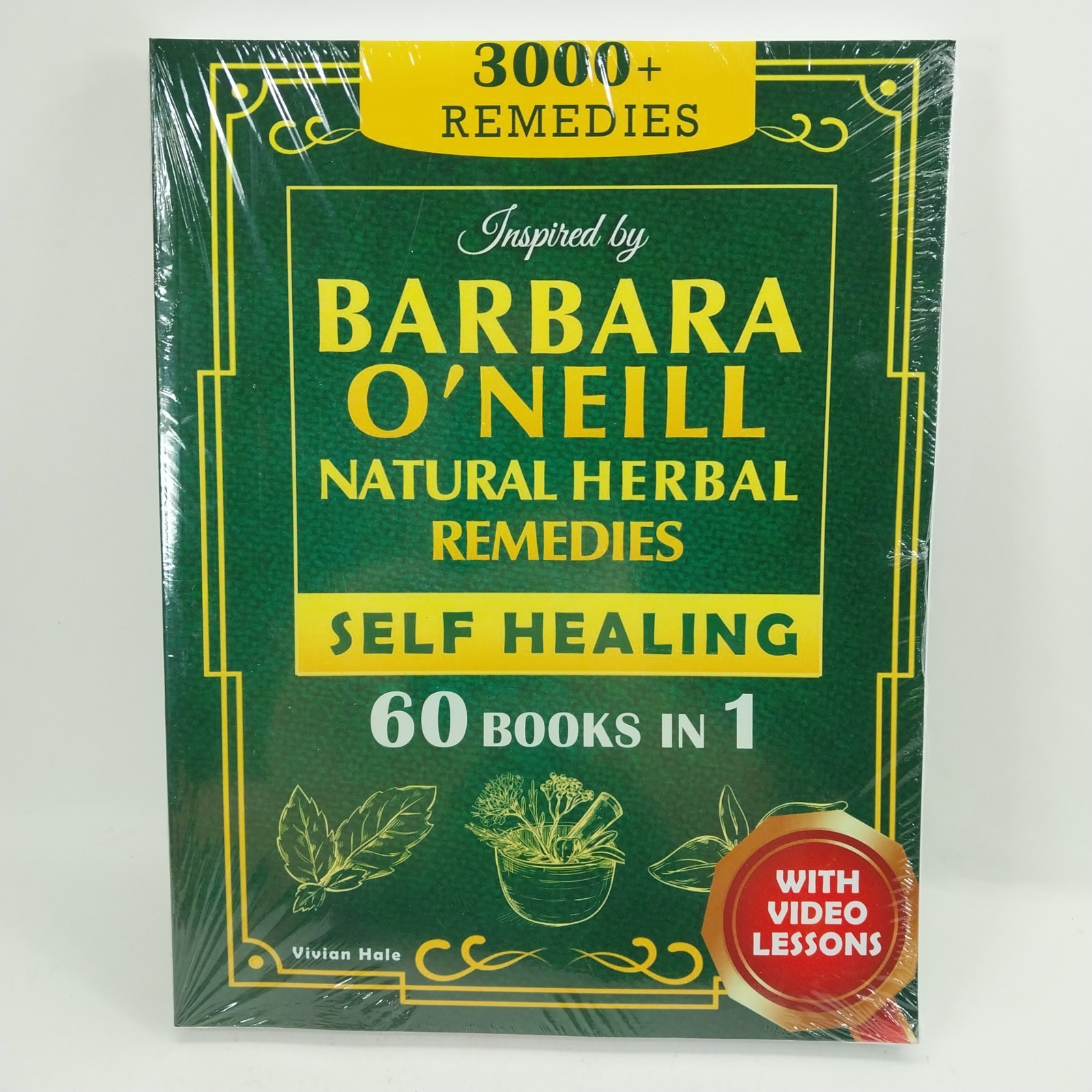 Self Healing and Natural Herbal Remedies Inspired by Barbara O’Neill Paperback