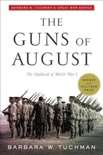 The Guns of August (Modern Library 100 Best Nonfiction Books) – Paperback – GOOD