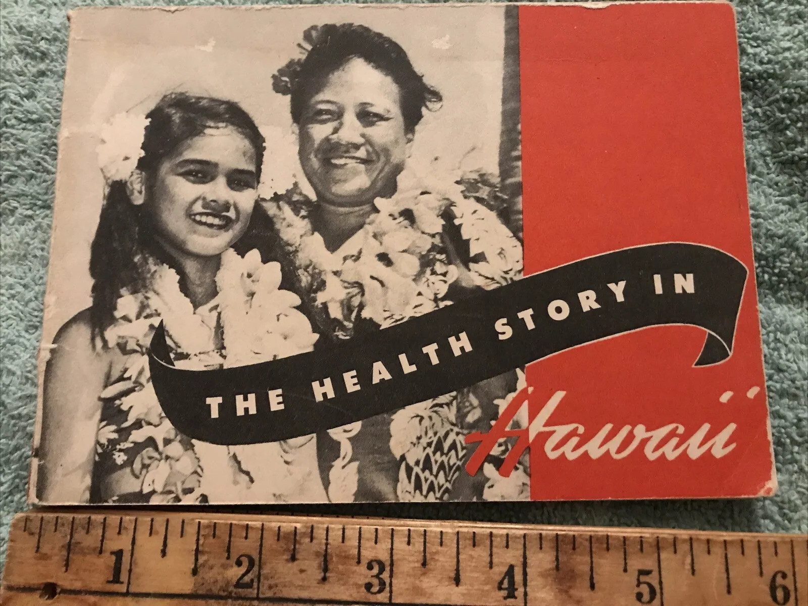 The Health Story In Hawaii. 1947 Booklet. 111 Pages. Book measures 4.25” X 6”.