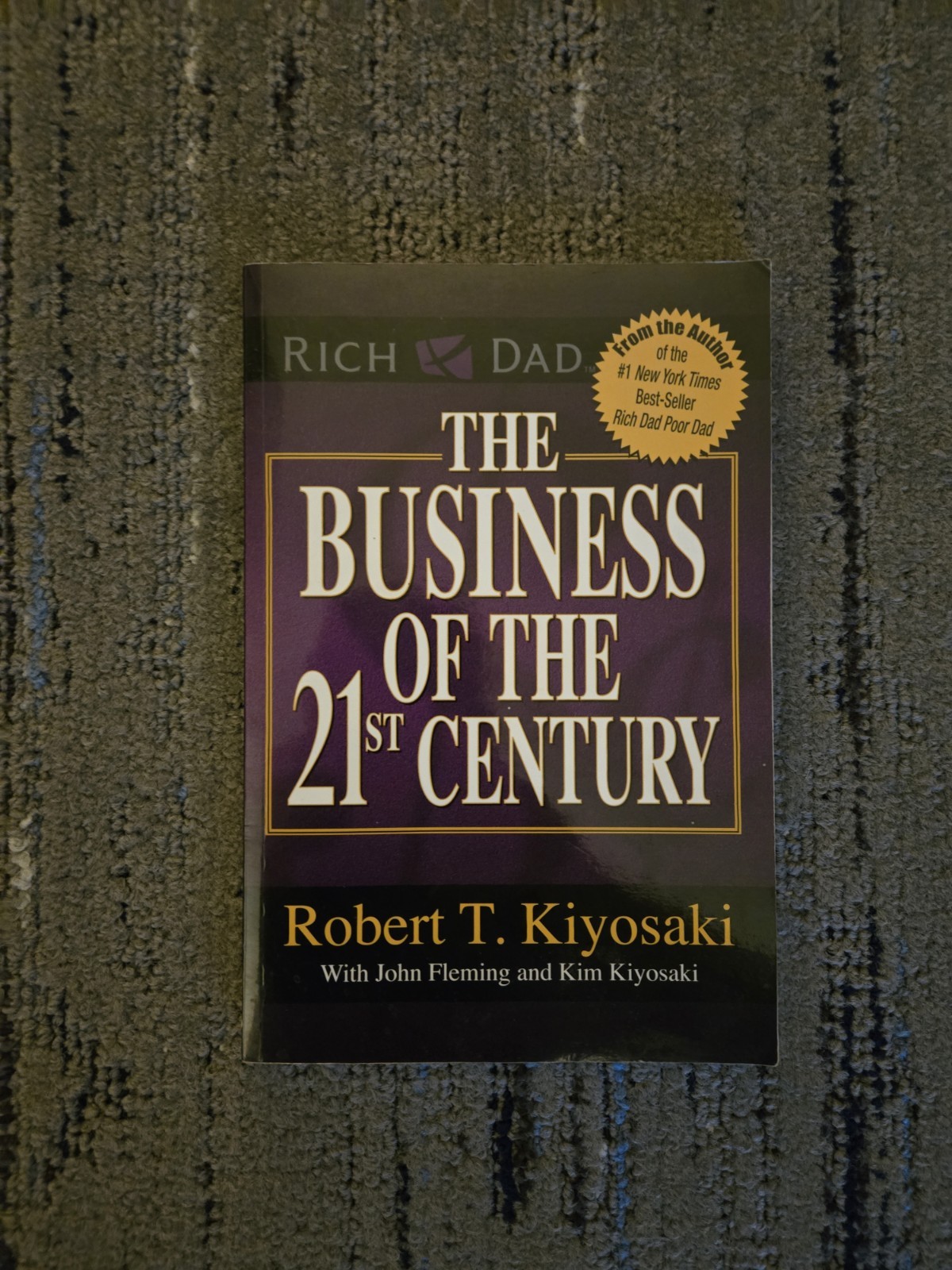 The Business of the 21st Century by Robert T. Kiyosaki ! Paperback Book Rich Dad