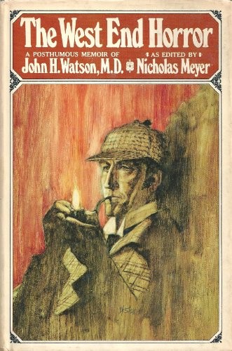 The West End Horror: A Posthumous Me…, Nicholas Meyer