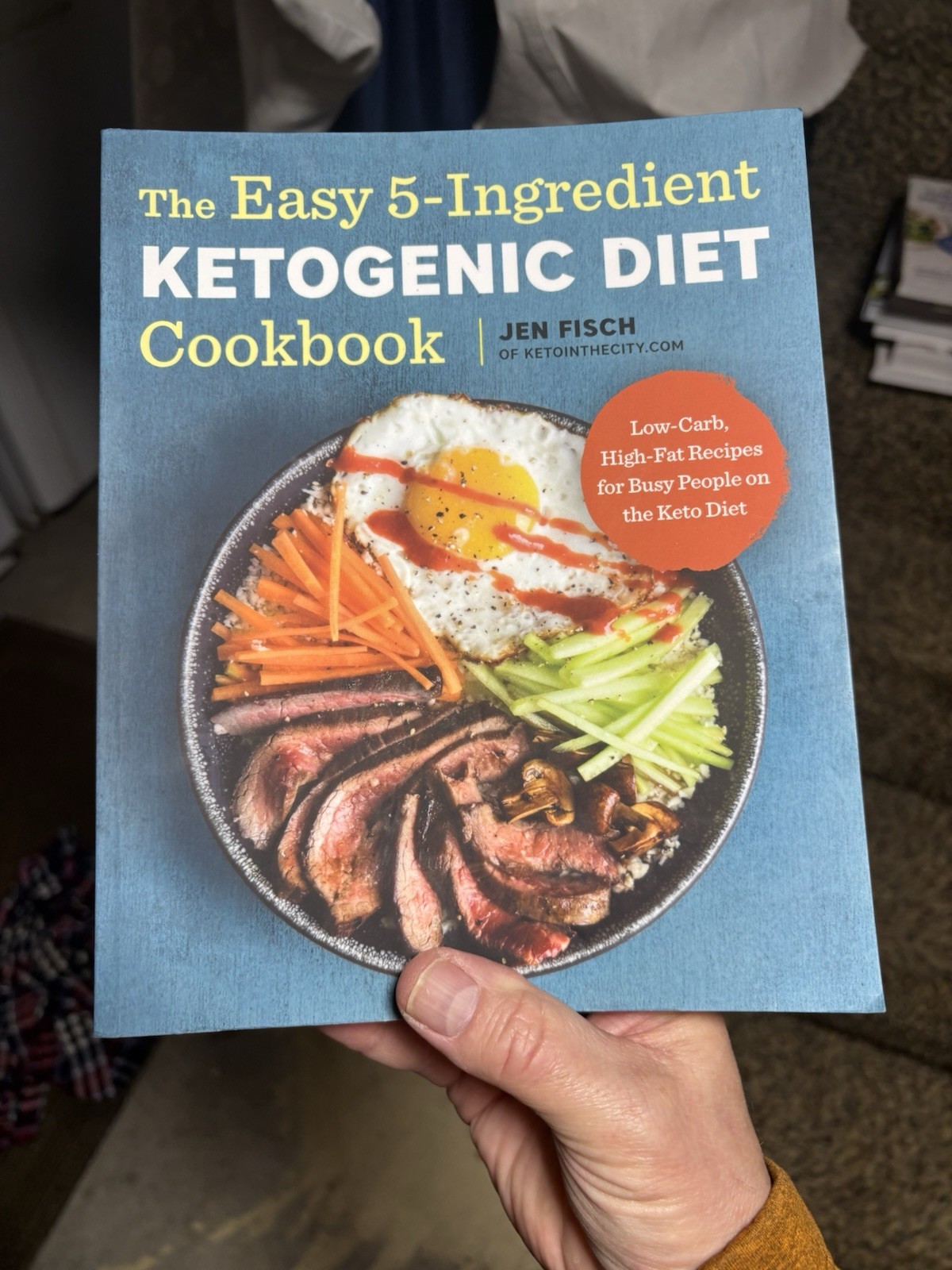 The Easy 5-Ingredient Ketogenic Diet Cookbook:- 1939754445, paperback, Jen Fisch