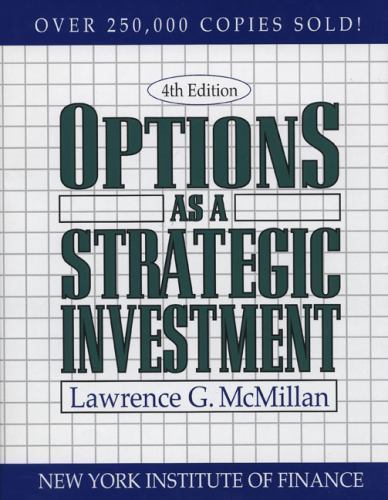 Options as a Strategic Investment by Lawrence G. McMillan
