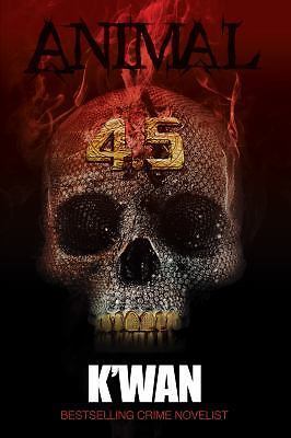 Animal 4.5 – K’wan