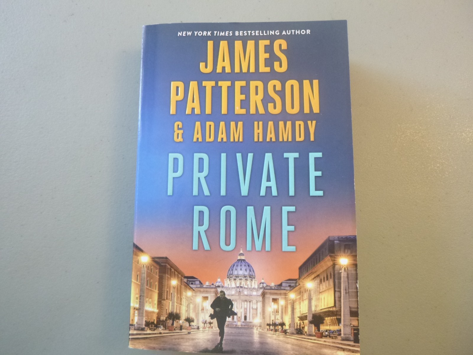 Private Rome by James Patterson & Adam Hamdy