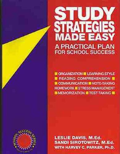 Study Strategies Made Easy: A Practical Plan for School Success – GOOD