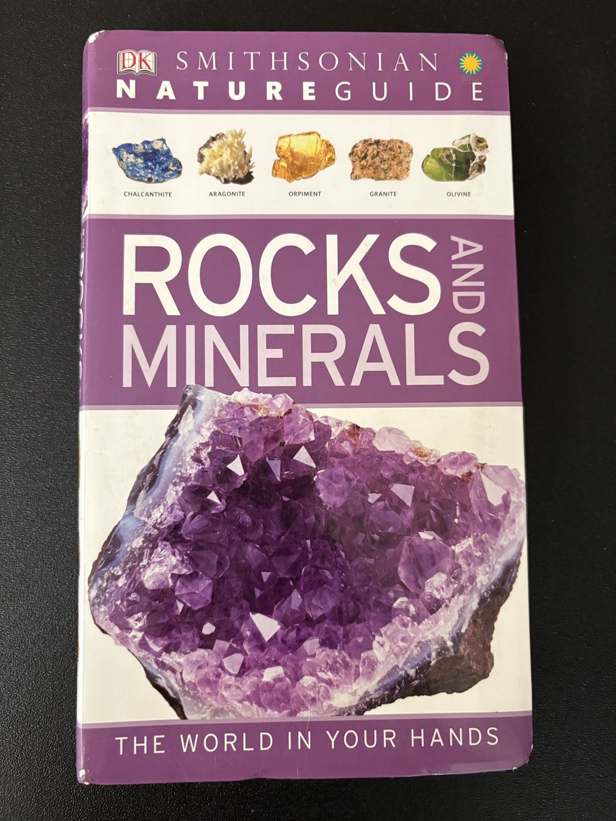 SMITHSONIAN NATURE GUIDE: ROCKS AND MINERALS 2012 DK 1st American Edition Book