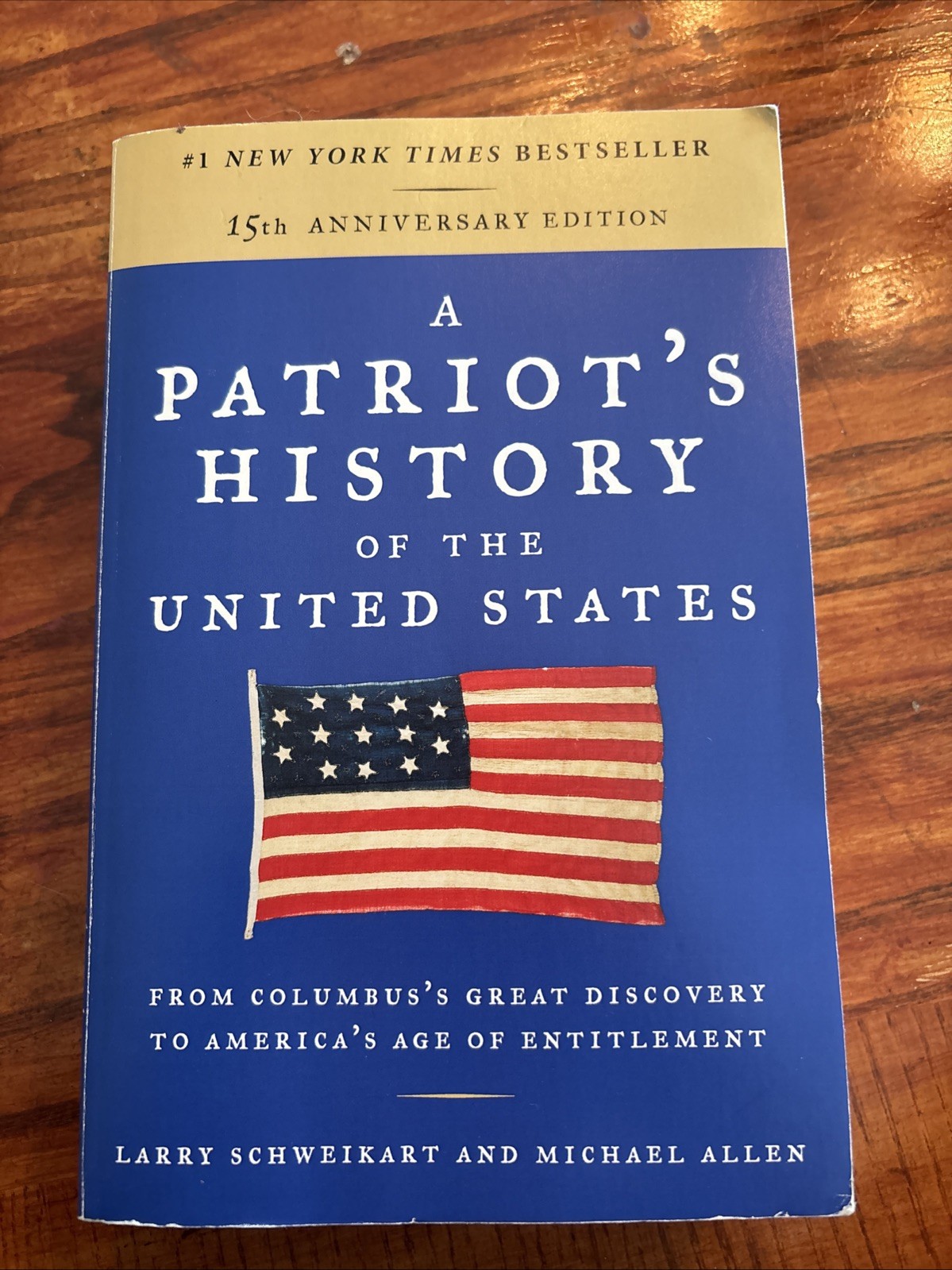A Patriot’s History of the United States: From Columbus’s Great Discovery – GOOD