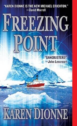 Freezing Point – Mass Market Paperback By Karen Dionne – ACCEPTABLE