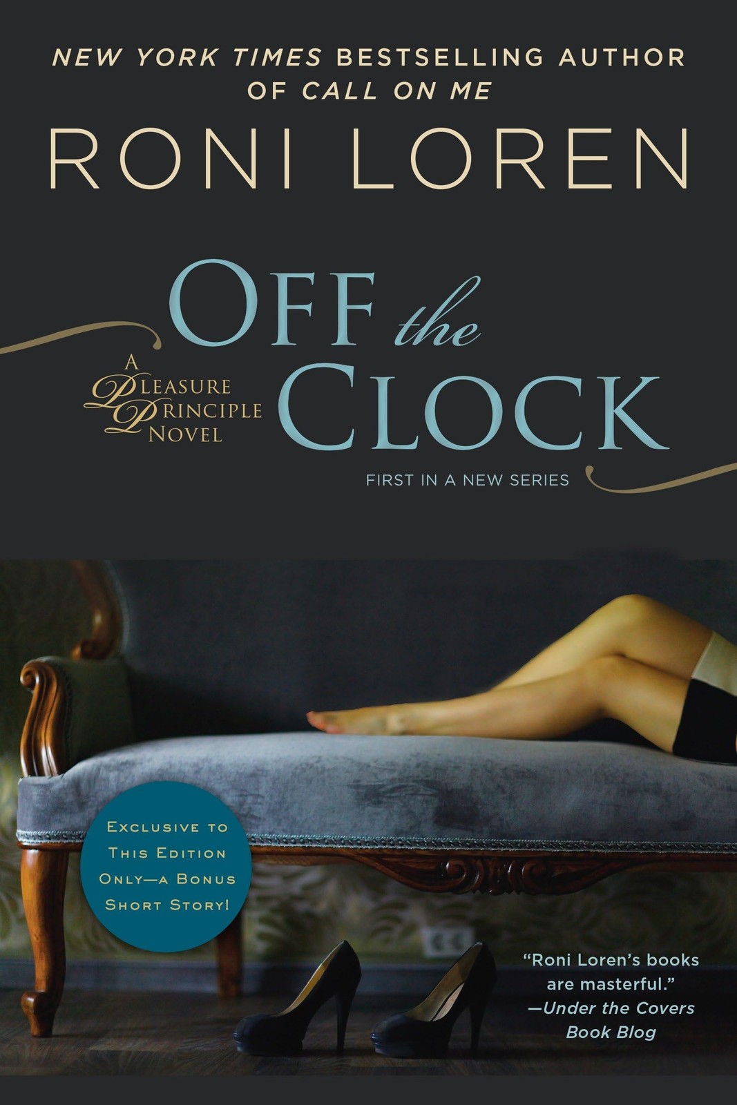 Off the Clock (A Pleasure Principle novel) – paperback Loren, Roni