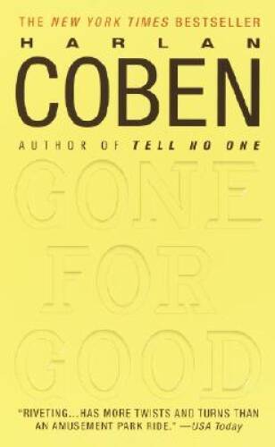 Gone for Good – Mass Market Paperback By Coben, Harlan – GOOD