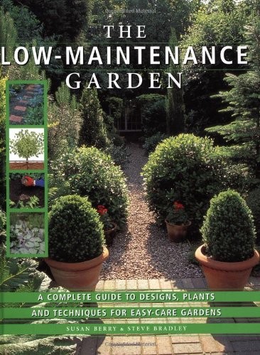 The Low-Maintenance Garden – VERY GOOD